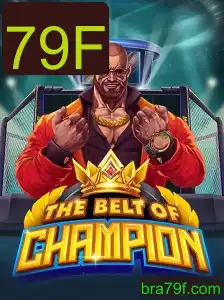 TheBeltOfChampion: Mergulhe na Aventura Épica de 79F